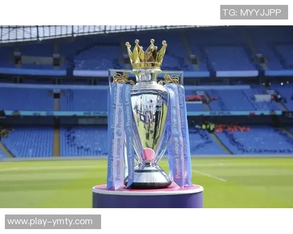 英超夺冠赔率更新阿森纳领跑曼城切尔西利物浦紧随其后